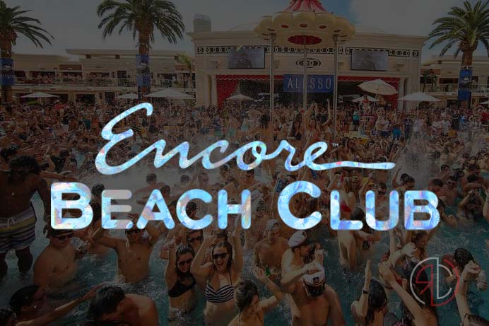 Encore Beach Club – Events & FAQ – Las Vegas Pool Party