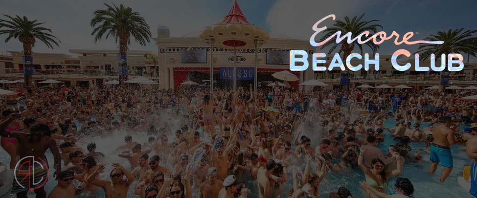 Encore Beach Club – Events & FAQ – Las Vegas Pool Party